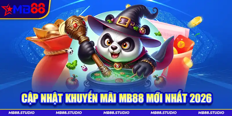 Cập nhật khuyến mãi MB88 mới nhất 2026
